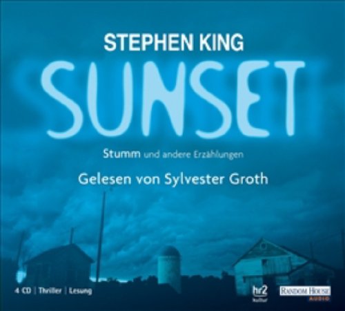 Sunset - Stumm und andere Erzählungen von Random House Audio